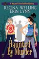 Haunted by Murder (Large Print), Welling ReGina
