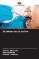 Science de la salive, Bhayade Shweta