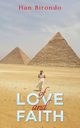 Of Love and Faith, Birondo Han