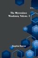 The Mysterious Wanderer, Volume. I, Reeve Sophia