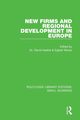 New Firms and Regional Development in Europe, 