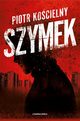 Szymek, Kocielny Piotr