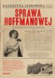 Sprawa Hoffmanowej, Zyskowska Katarzyna