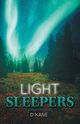 Light Sleepers, Kane D