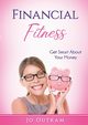 Financial Fitness, Outram Jo