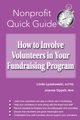 How to Involve Volunteers in Your Fundraising Program, Oppelt Joanne