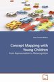 Concept Mapping with Young Children, Cassata-Widera Amy