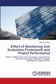 Effect of Monitoring and Evaluation Framework and Project Performance, Ukize Theoneste