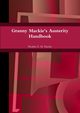 Granny Mackie's Austerity Handbook, Mackie Heather E. M.