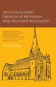 19th Century Global Expansion of Methodism, Roy Richard
