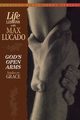 God's Open Arms, Lucado Max