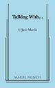 Talking With..., Martin Jane
