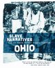 Ohio Slave Narratives, Federal Writers Project