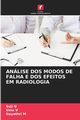 ANLISE DOS MODOS DE FALHA E DOS EFEITOS EM RADIOLOGIA, U Suji