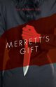 Merrett's Gift, Mitchell-Gill Ian