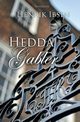 Hedda Gabler, Ibsen Henrik