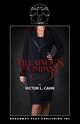 Villainous Company, Cahn Victor L