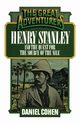 Henry Stanley and the Quest for the Source of the Nile, Cohen Daniel