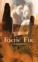 Faerie Fire, James Silver