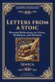 Letters from a Stoic, Seneca
