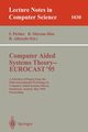 Computer Aided Systems Theory - EUROCAST '95, 