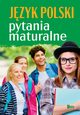 Jzyk polski. Pytania maturalne, opracowanie zbiorowe