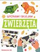 Wycinam i sklejam. Zwierzta, opracowanie zbiorowe