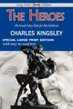 The Heroes (or Greek Fairy Tales for My Children), Kingsley Charles