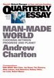 Quarterly Essay 44 Man-Made World, Charlton Charlton