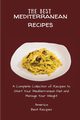 The Best Mediterranean Recipes, America Best Recipes