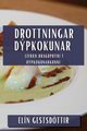 Drottningar Dpkokunar, Gestsdttir Eln