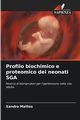 Profilo biochimico e proteomico dei neonati SGA, Mattos Sandra
