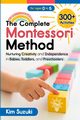 The Complete Montessori Method Book, Suzuki Kim