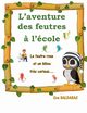 L'aventure des feutres ? l'cole, Baldaras Eva
