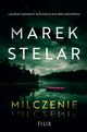 Milczenie, Stelar Marek