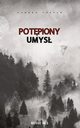 Potpiony umys, Feeser Sandra