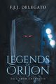 Legends of Orijon, Delegato F.J.J.