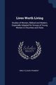 Lives Worth Living, Peabody Emily Clough