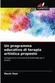 Un programma educativo di terapia artistica proposto, Osei Mavis