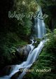 Ways of Love, Waldorf William