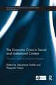 The Economic Crisis in Social and Institutional Context, 