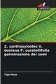 Z. zanthoxyloides V. doniana P. curatellifolia germinazione dei semi, Neya Tiga