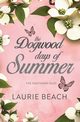 The Dogwood Days of Summer, Beach Laurie
