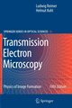 Transmission Electron Microscopy, Reimer Ludwig