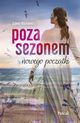 Poza sezonem Nowego pocztki, Markiewicz Sylwia