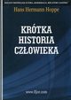 Krtka historia czowieka, Hoppe Hans Hermann