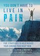 You Don't Have To Live In Pain, Mitrea Rucsandra