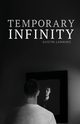 Temporary Infinity, Austin Lanning