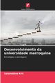 Desenvolvimento da universidade marroquina, Krit Salahddine