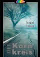 Der Kornkreis, Tippner Thomas